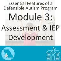 Essential Features: IEP Goals and Assessments