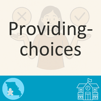 Providing Choices